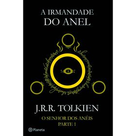 O Senhor dos An&eacute;is - A Irmandade do Anel de J. R. R. Tolkien