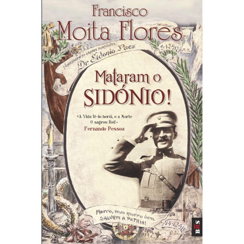 Mataram o Sidónio (Livro de Bolso) de Francisco Moita Flores
