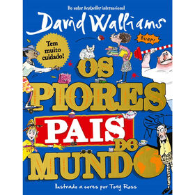 Os Piores Pais do Mundo de David Walliams