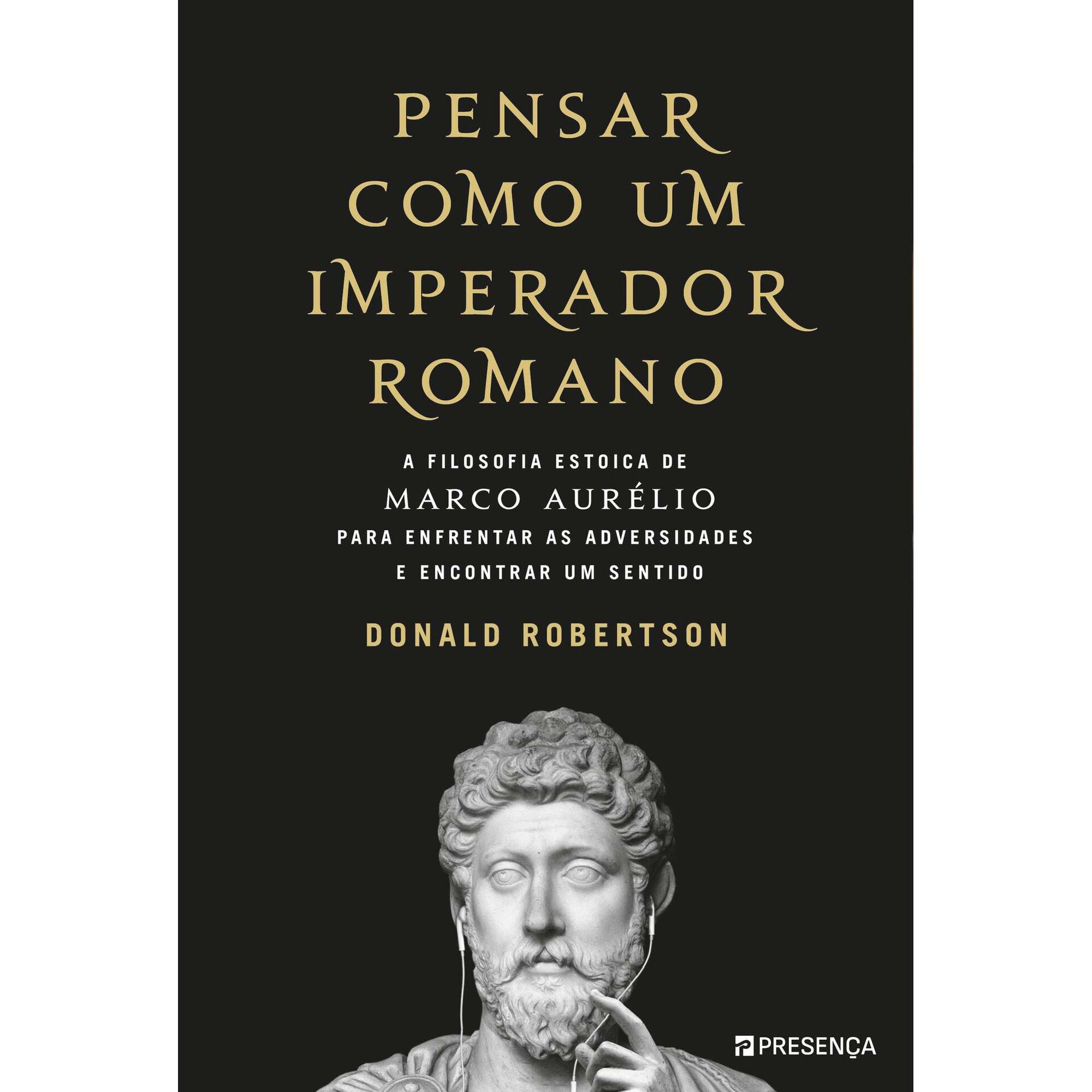 Pensar como um Imperador Romano de Donald Robertson