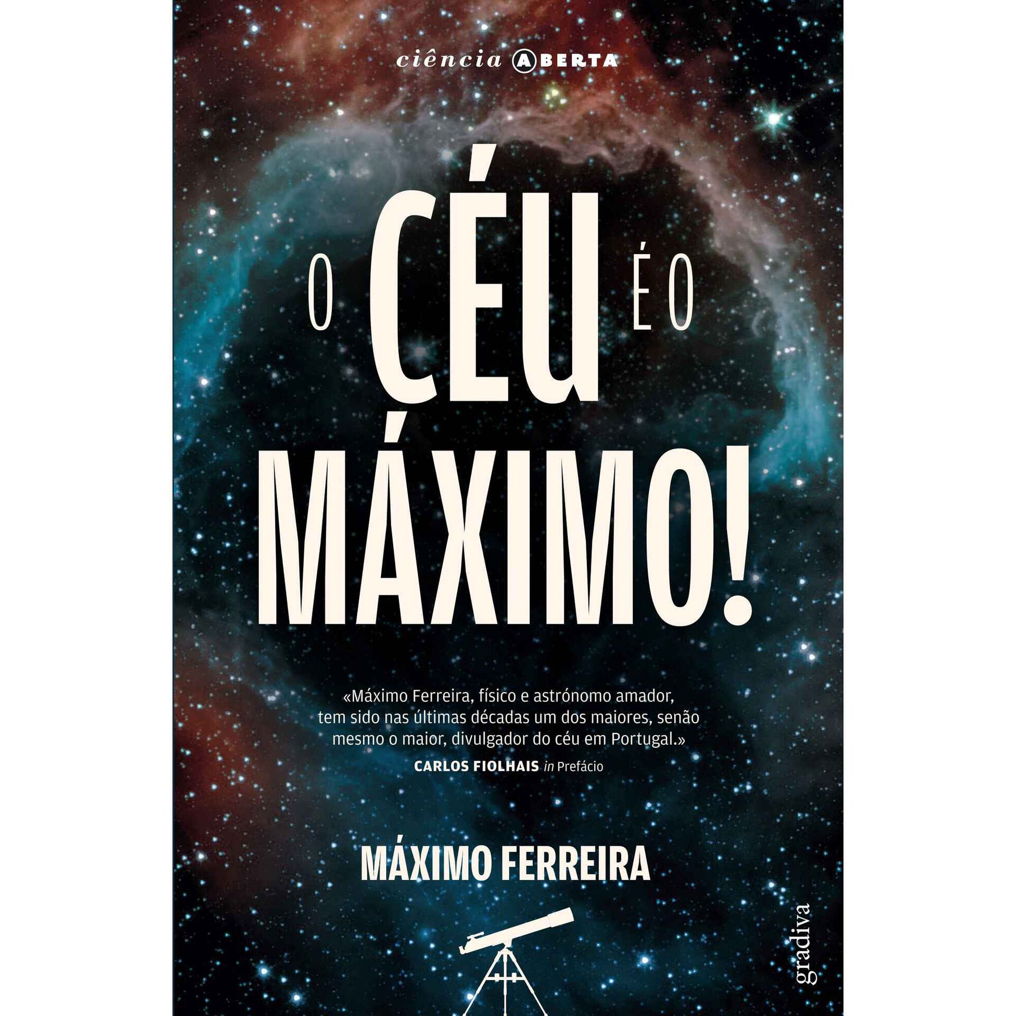 O C&eacute;u &eacute; o M&aacute;ximo! de M&aacute;ximo Ferreira
