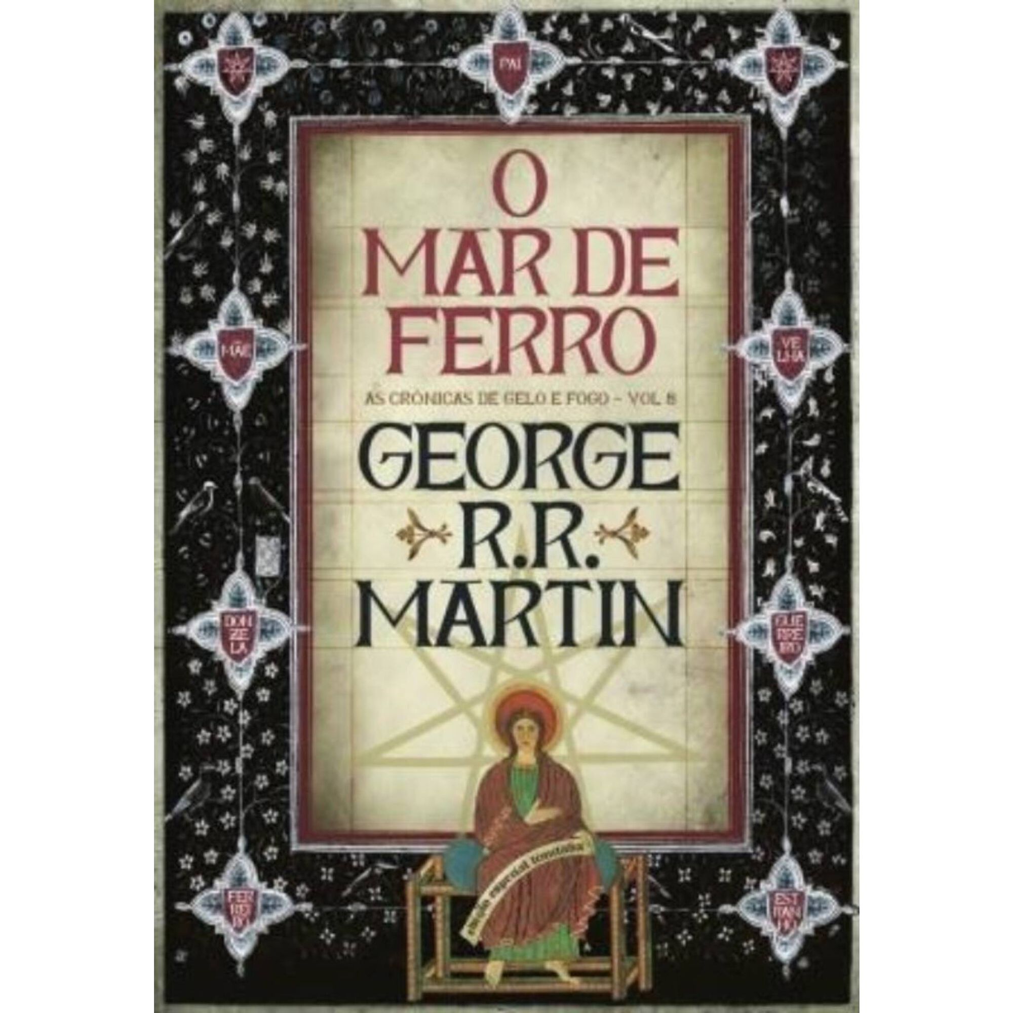 As Crónicas de Gelo e Fogo 8 - O Mar de Ferro