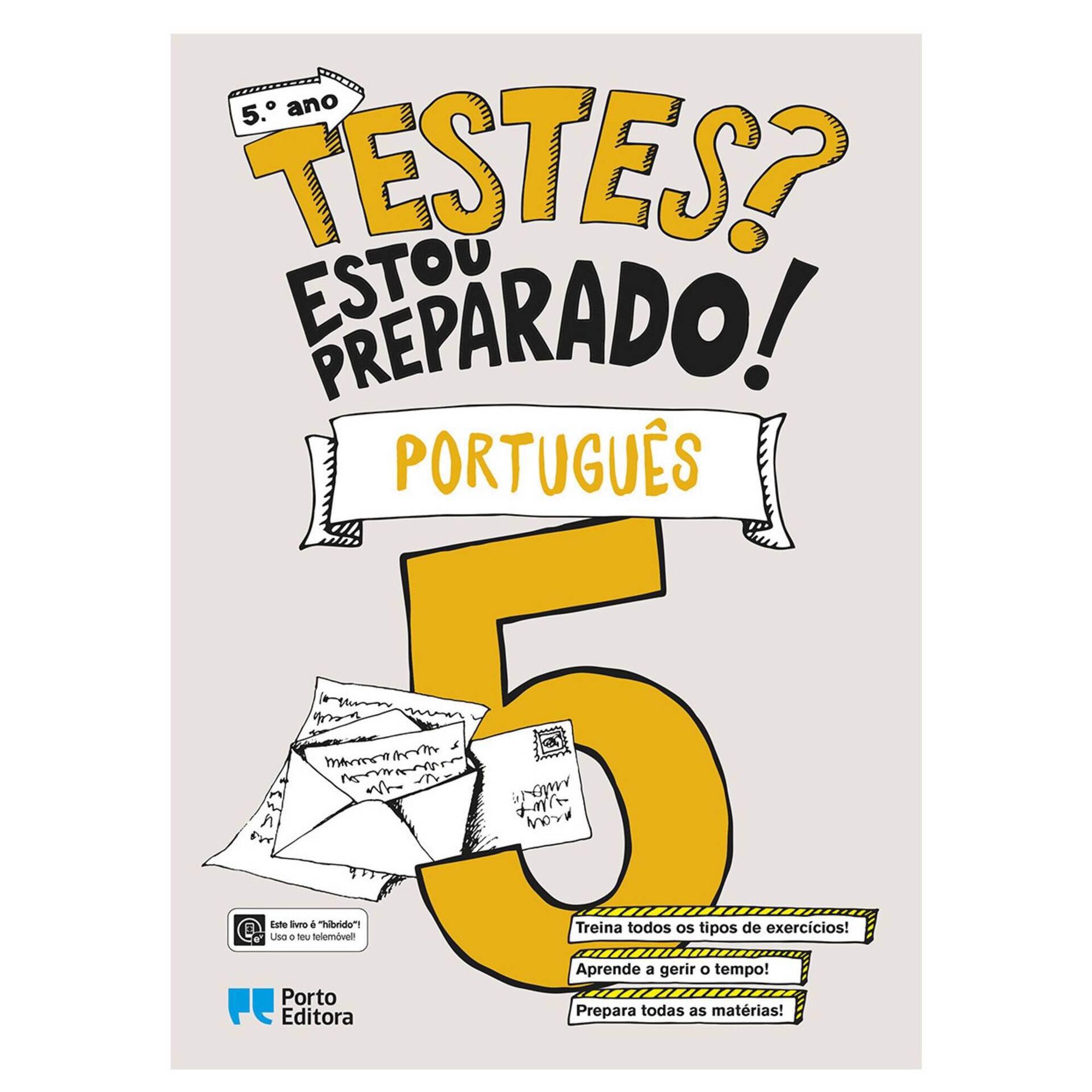 Testes? Estou Preparado! - Português - 5º Ano Testes? Estou Preparado! - Português - 5º Ano