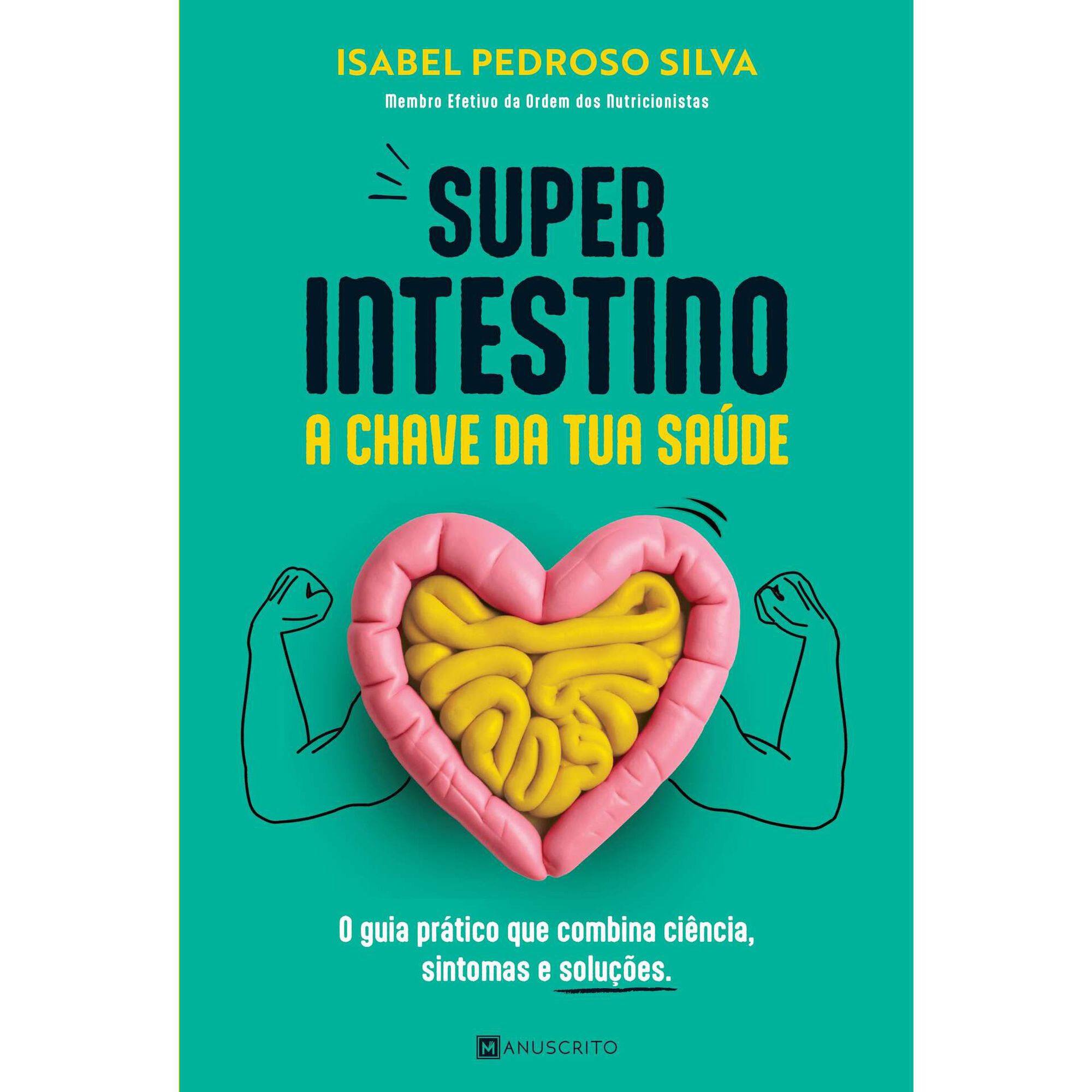 Superintestino - A Chave da Tua Saúde