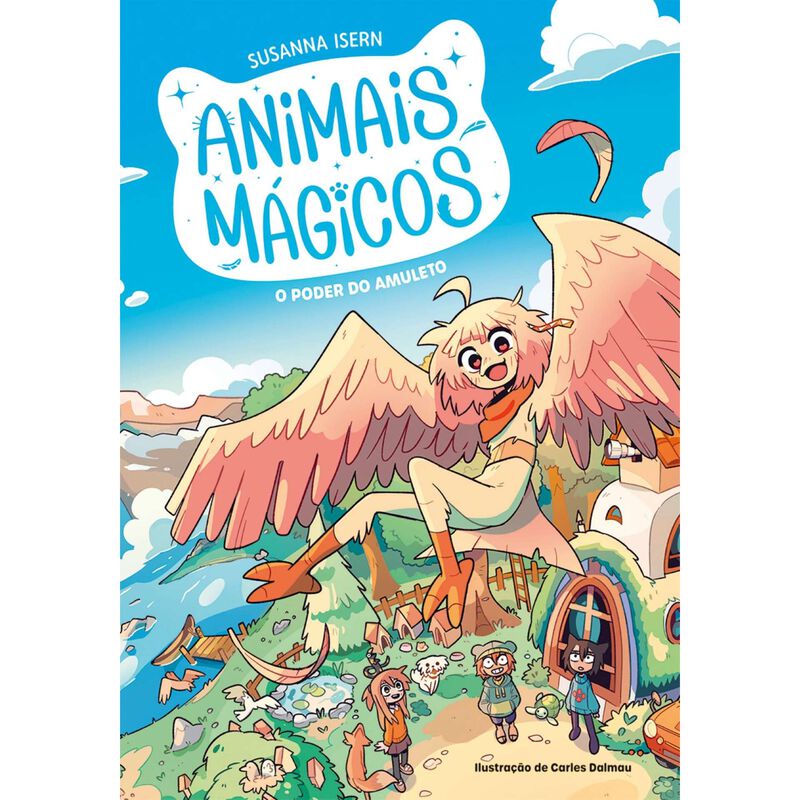 Animais Mágicos - O poder do amuleto de Susanna Isern