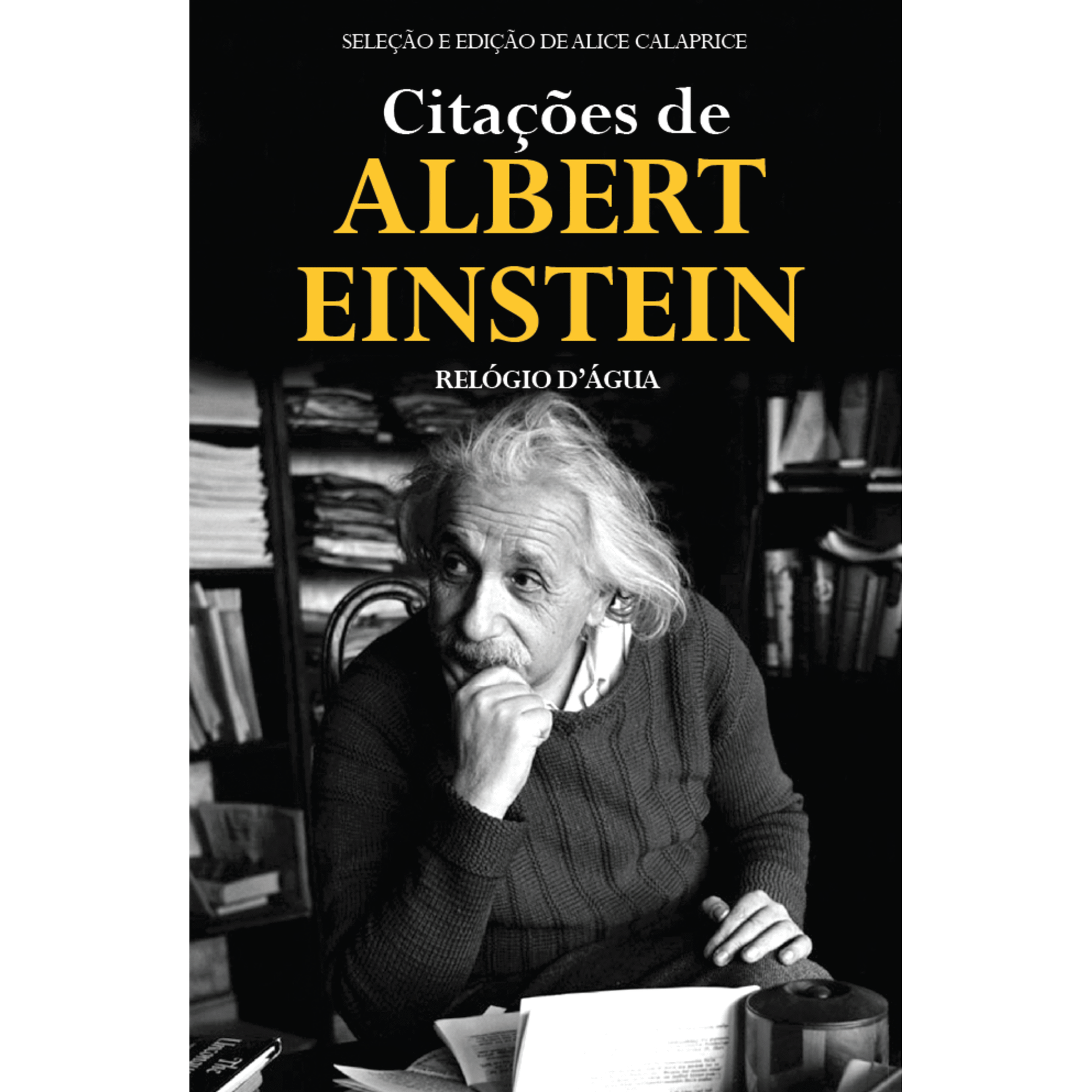 Cita&ccedil;&otilde;es de Albert Einstein de Albert Einstein