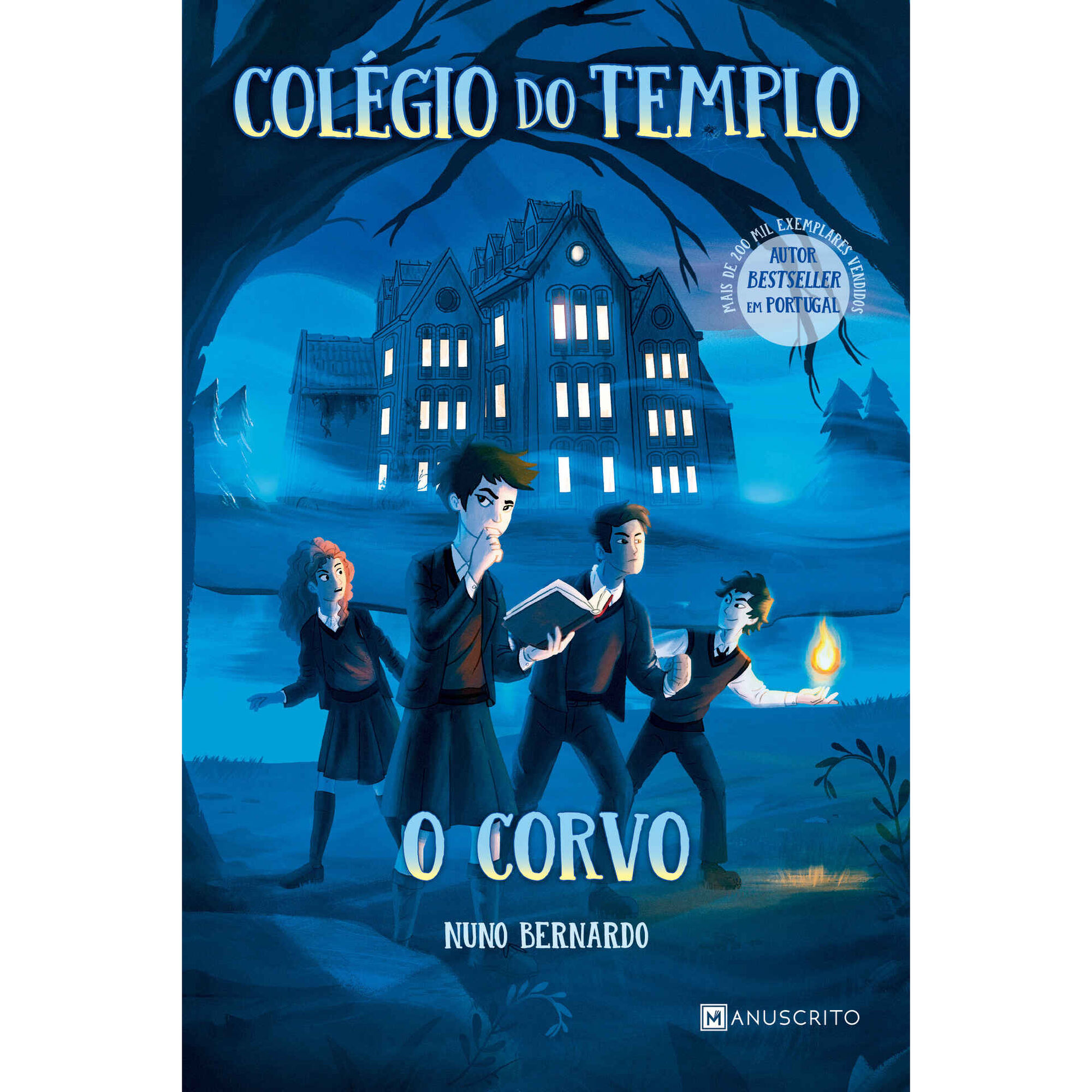 Colégio do Templo - O Corvo