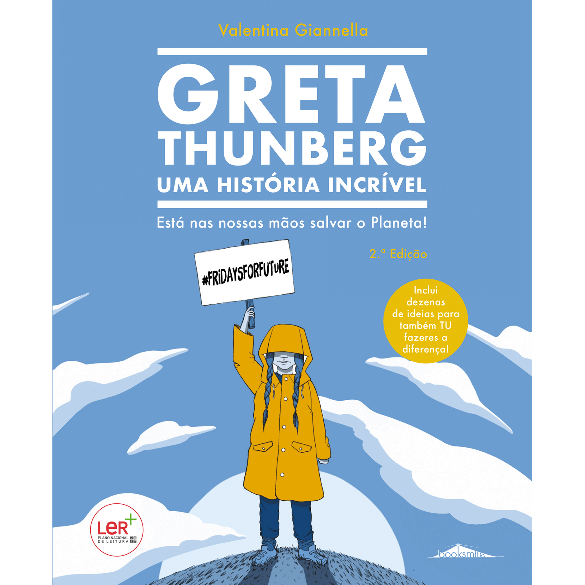 Greta Thunberg - Uma História Incrível