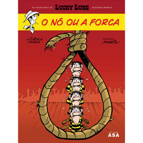 Lucky Luke - O N&oacute; ou a Forca de Morris