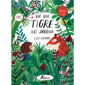 H&aacute; Um Tigre no Jardim de Lizzy Stewart
