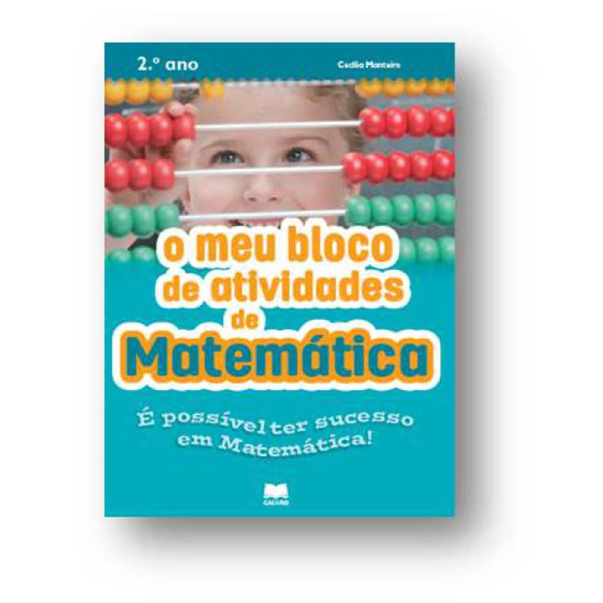 O Meu Bloco de Atividades de Matemática - 2º Ano