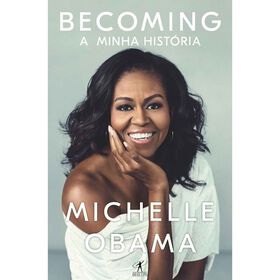 A Minha Hist&oacute;ria - Um Di&aacute;rio Para Encontrar a Sua Voz de Michelle Obama