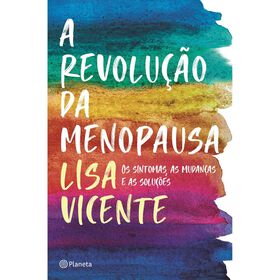 A Revolução da Menopausa