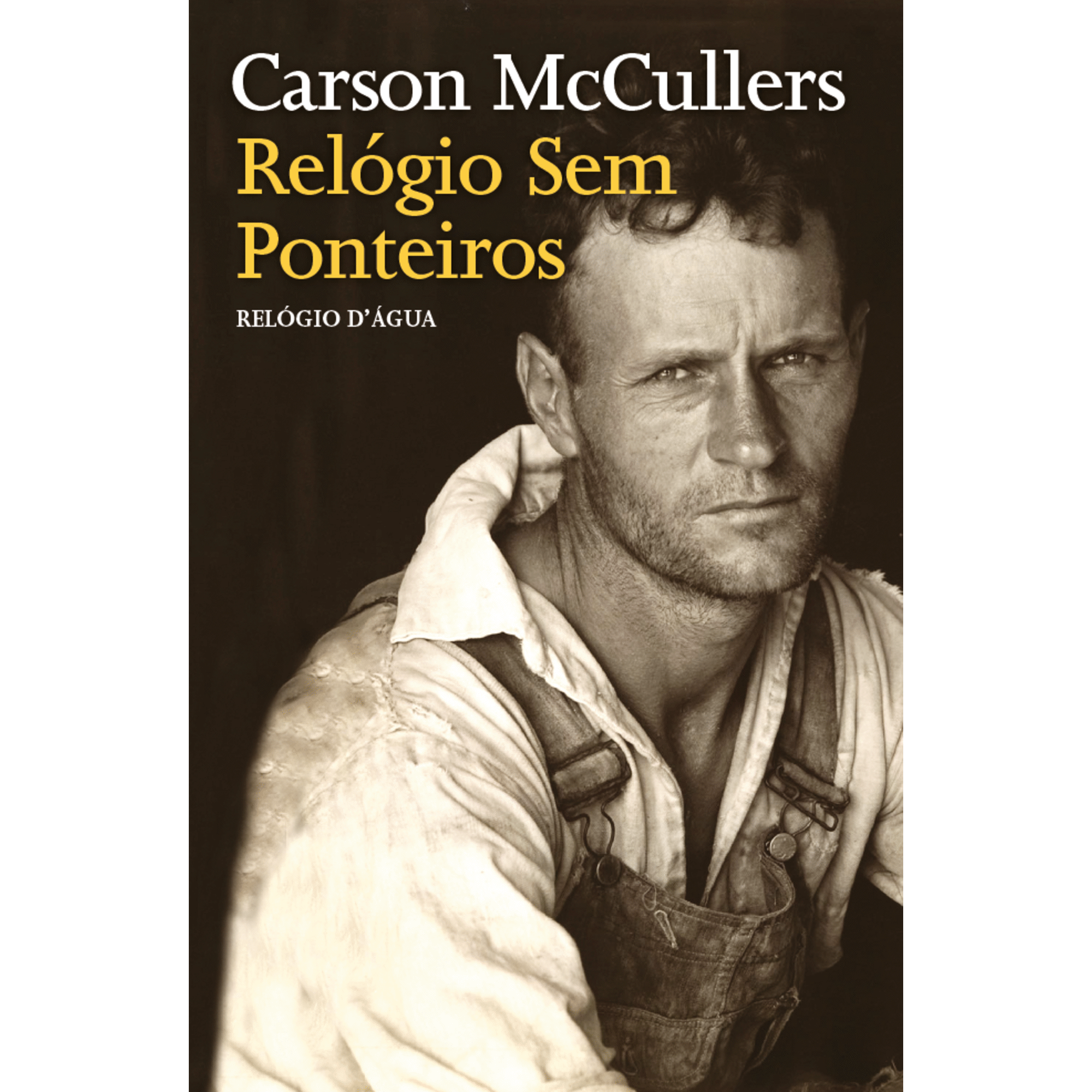 Rel&oacute;gio Sem Ponteiros de Carson McCullers