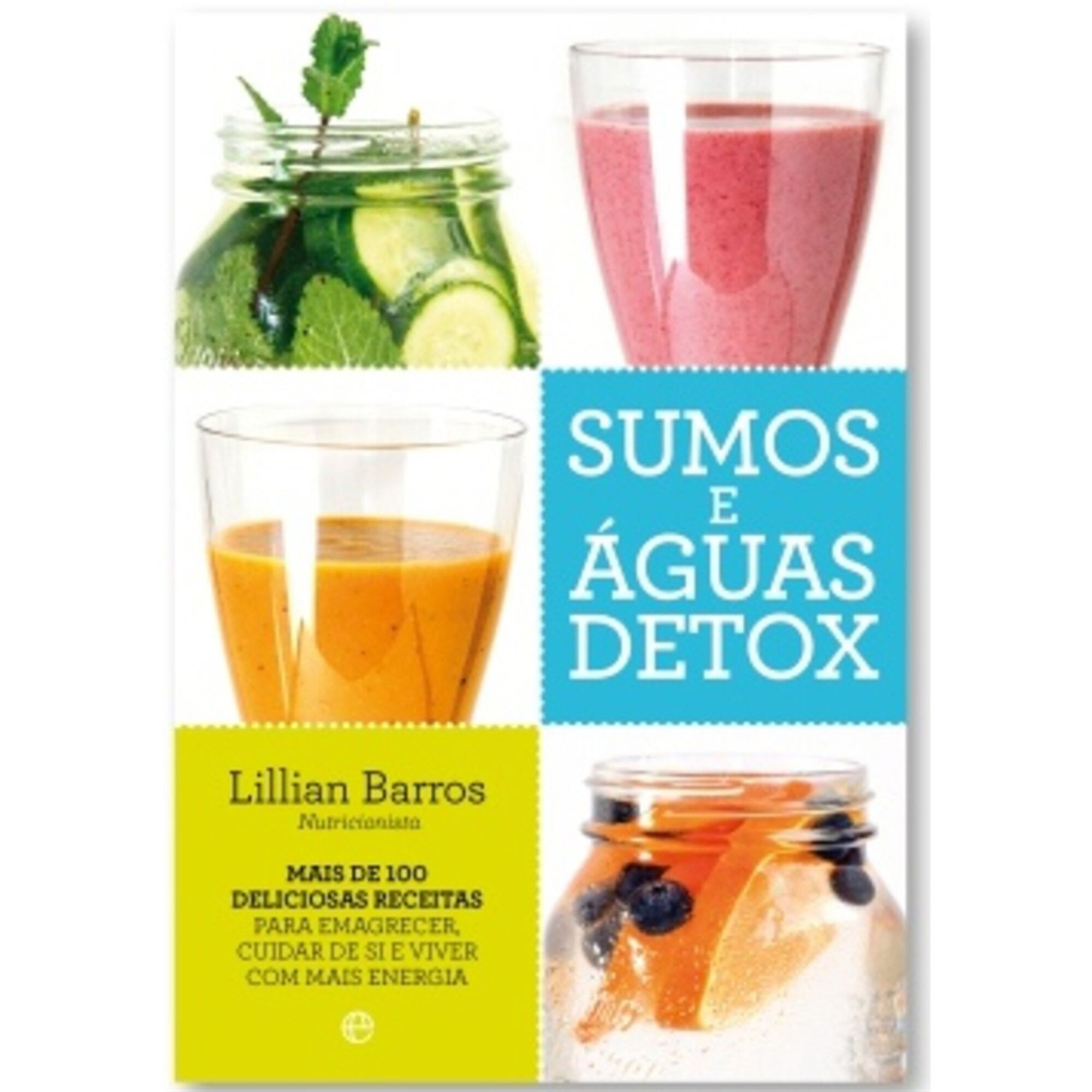 Sumos e &Aacute;guas Detox de Lillian Barros