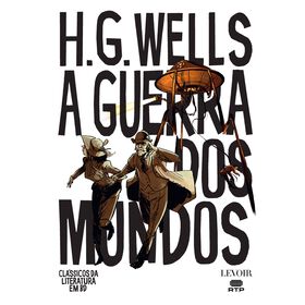A Guerra dos Mundos de H. G. Wells e Philippe Chanoinat