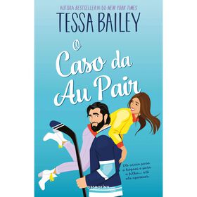 O Caso da Au Pair de Tessa Bailey