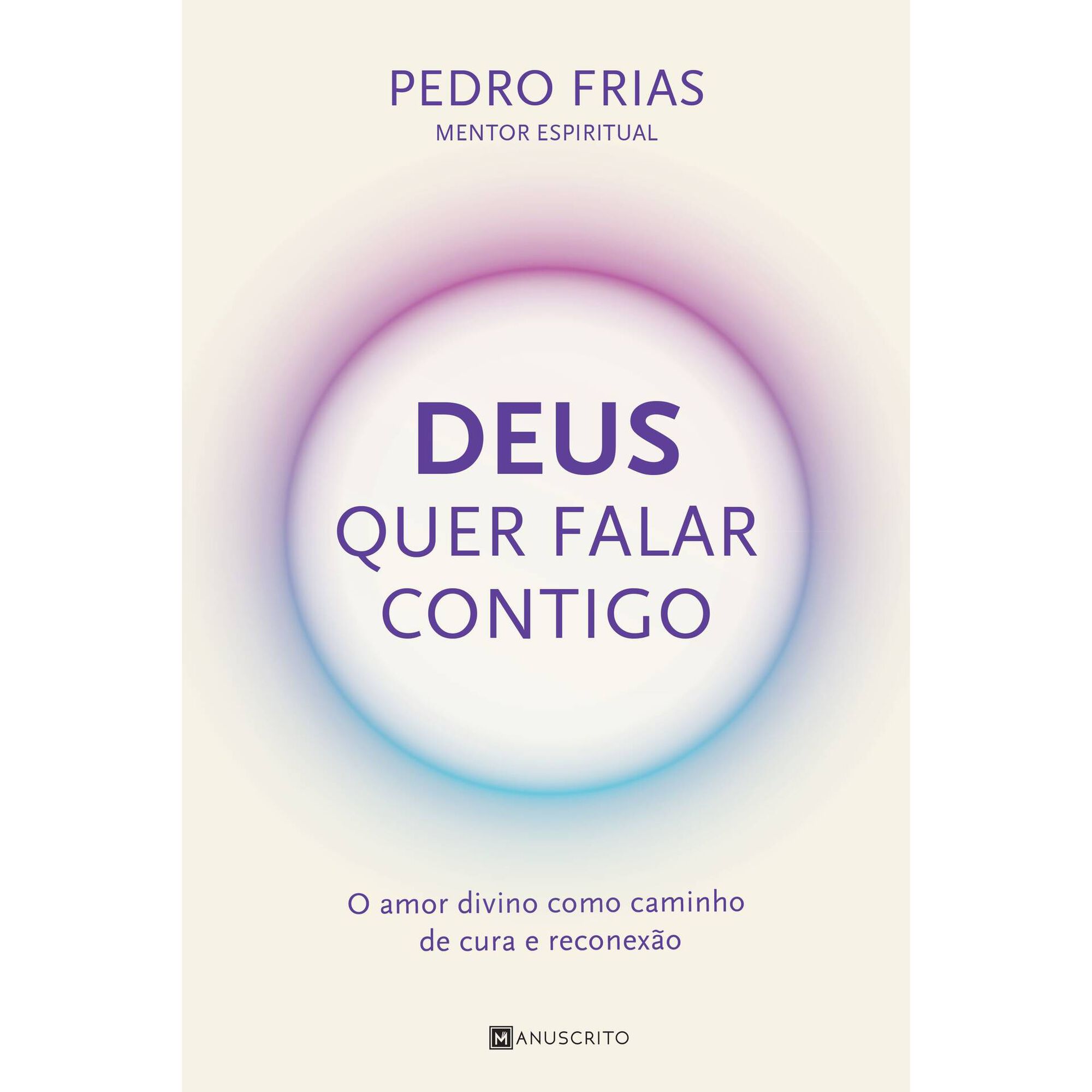 Deus Quer Falar Contigo de Pedro Frias
