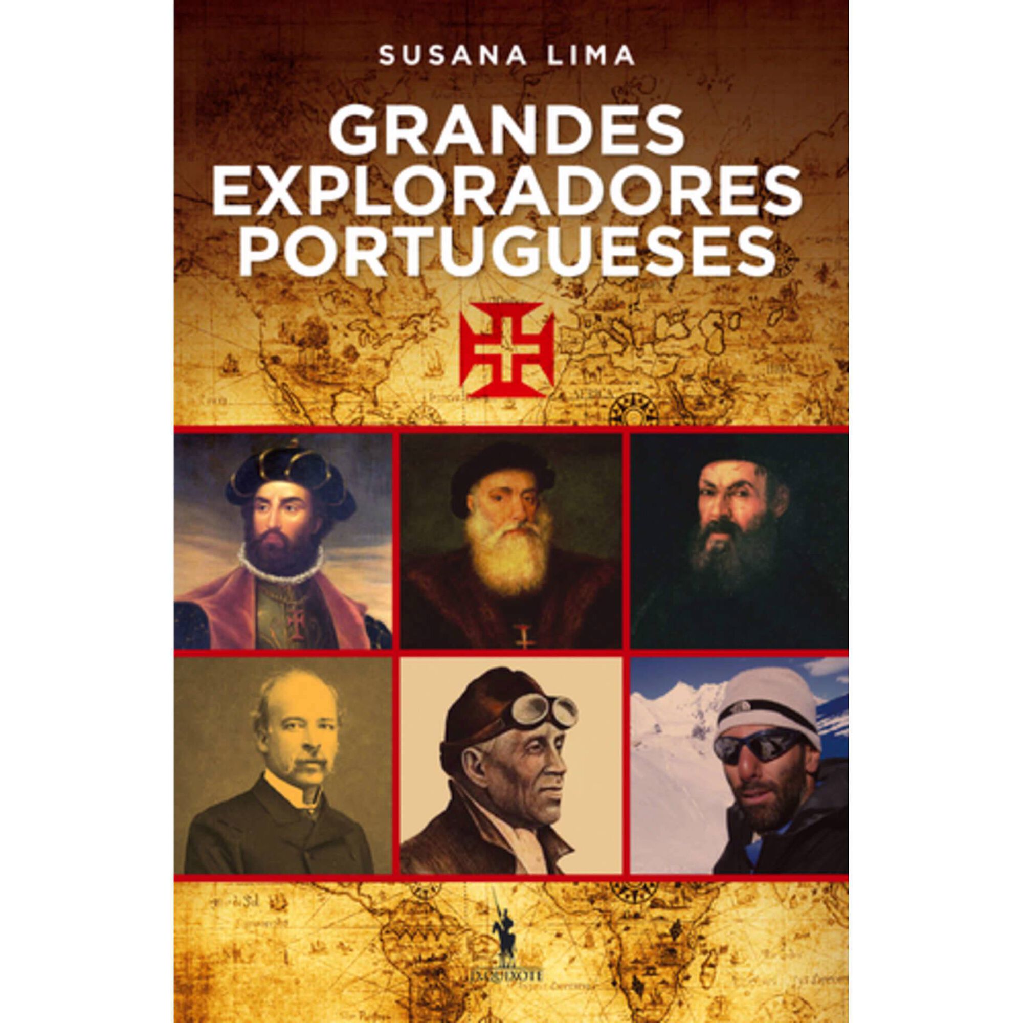 Grandes Exploradores Portugueses de Susana Lima