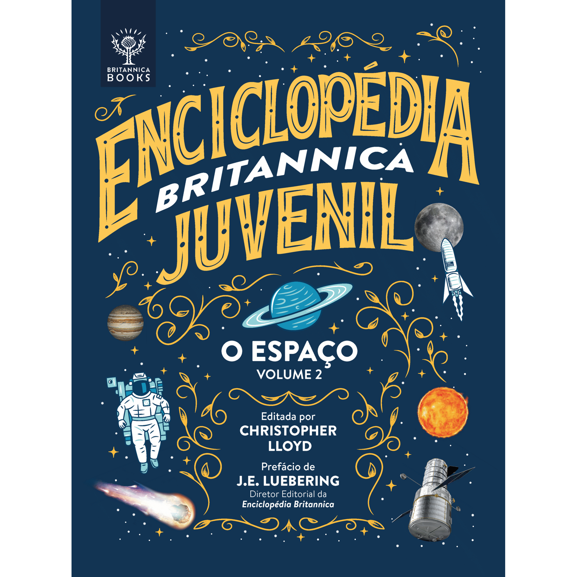 Enciclopédia Britannica Juvenil - O Espaço (volume 2) Enciclopédia Britannica Juvenil - O Espaço (volume 2)