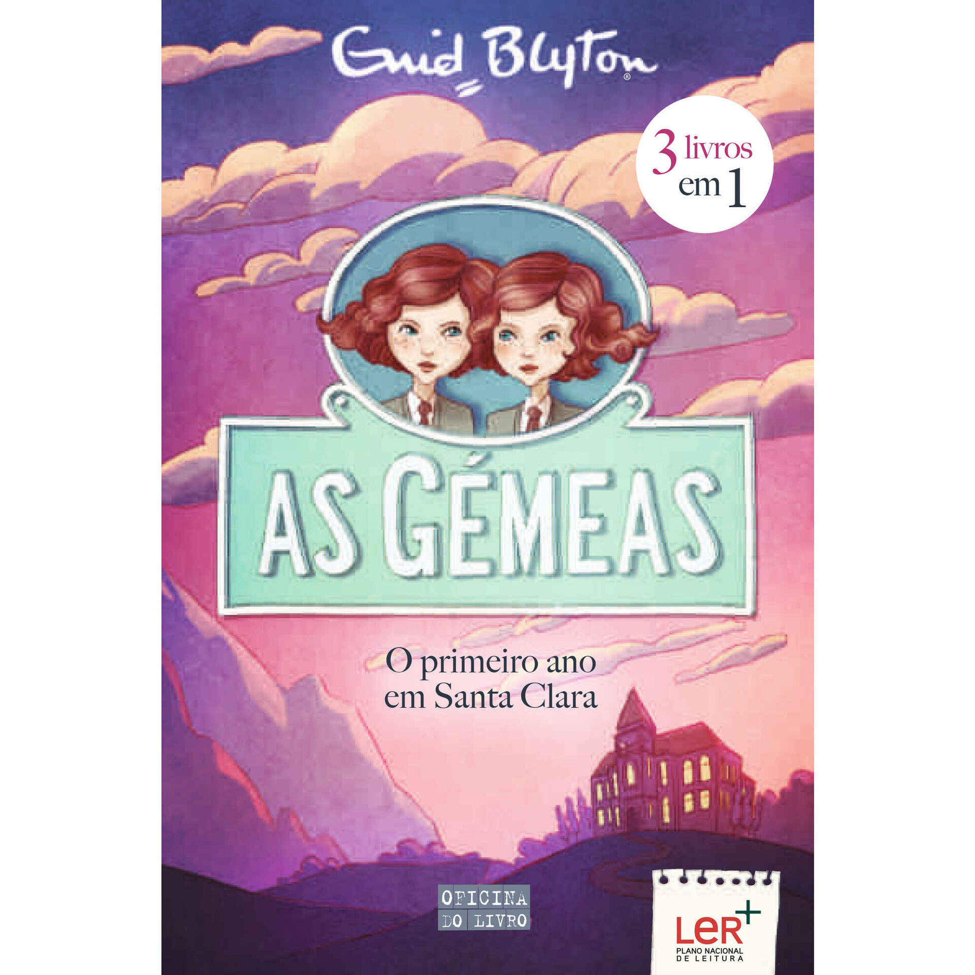 As Gémeas - O Primeiro Ano em Santa Clara (3 livros em 1)