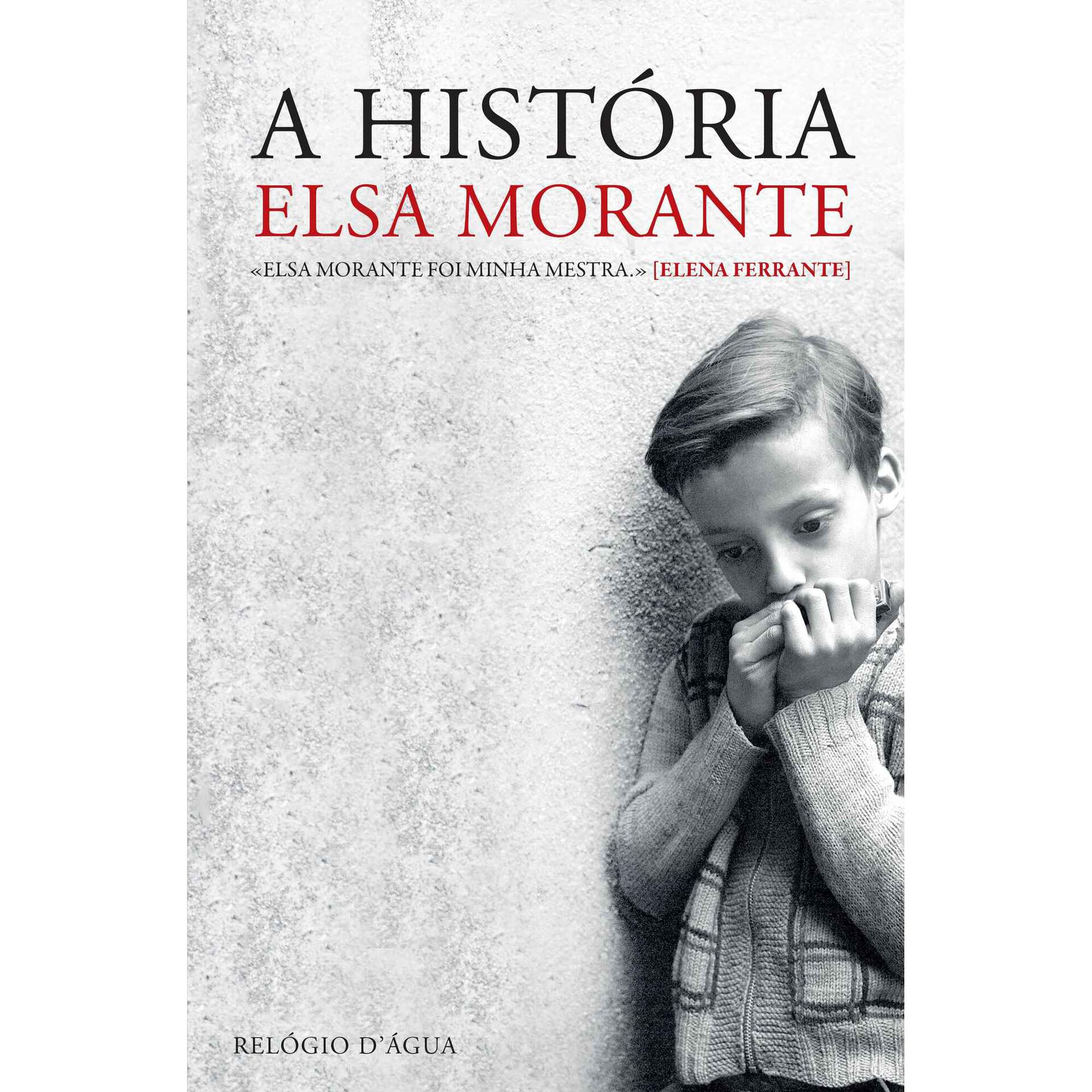A Hist&oacute;ria de Elsa Morante