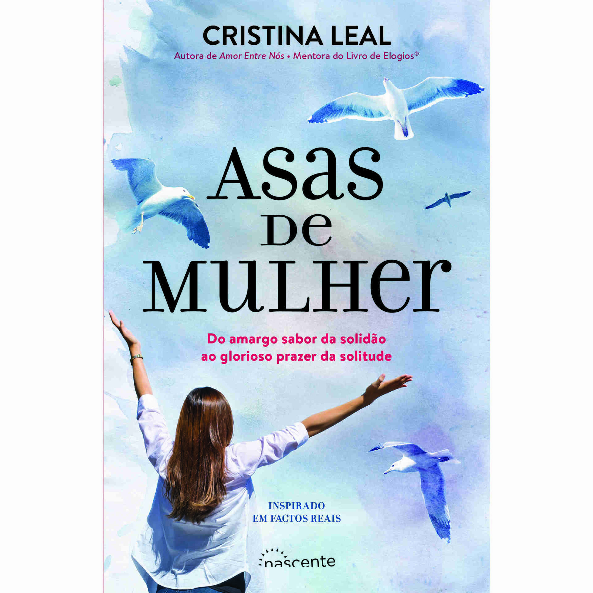Asas de Mulher de Cristina Leal