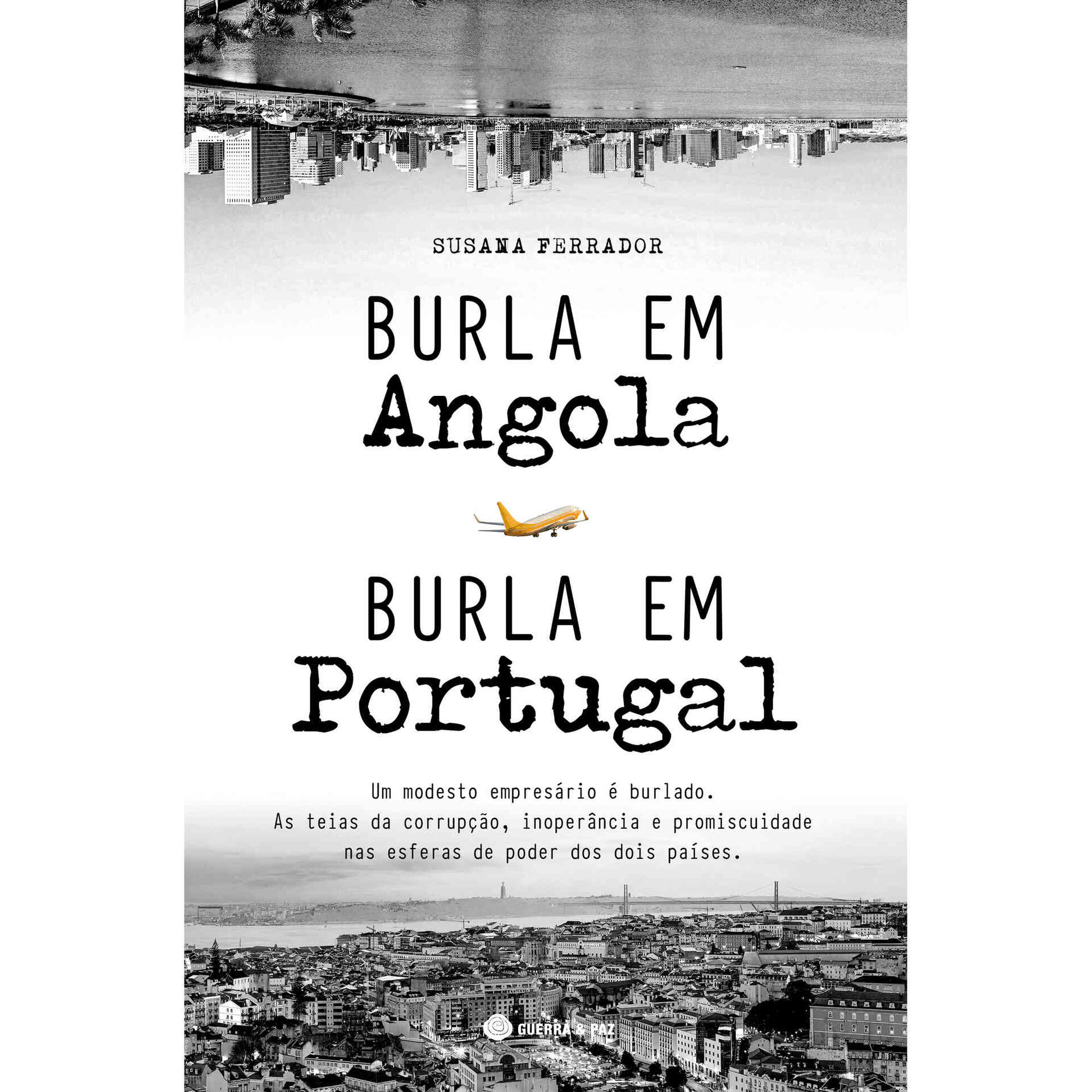 Burla em Angola, Burla em Portugal de Susana Ferrador, , ${viewtype