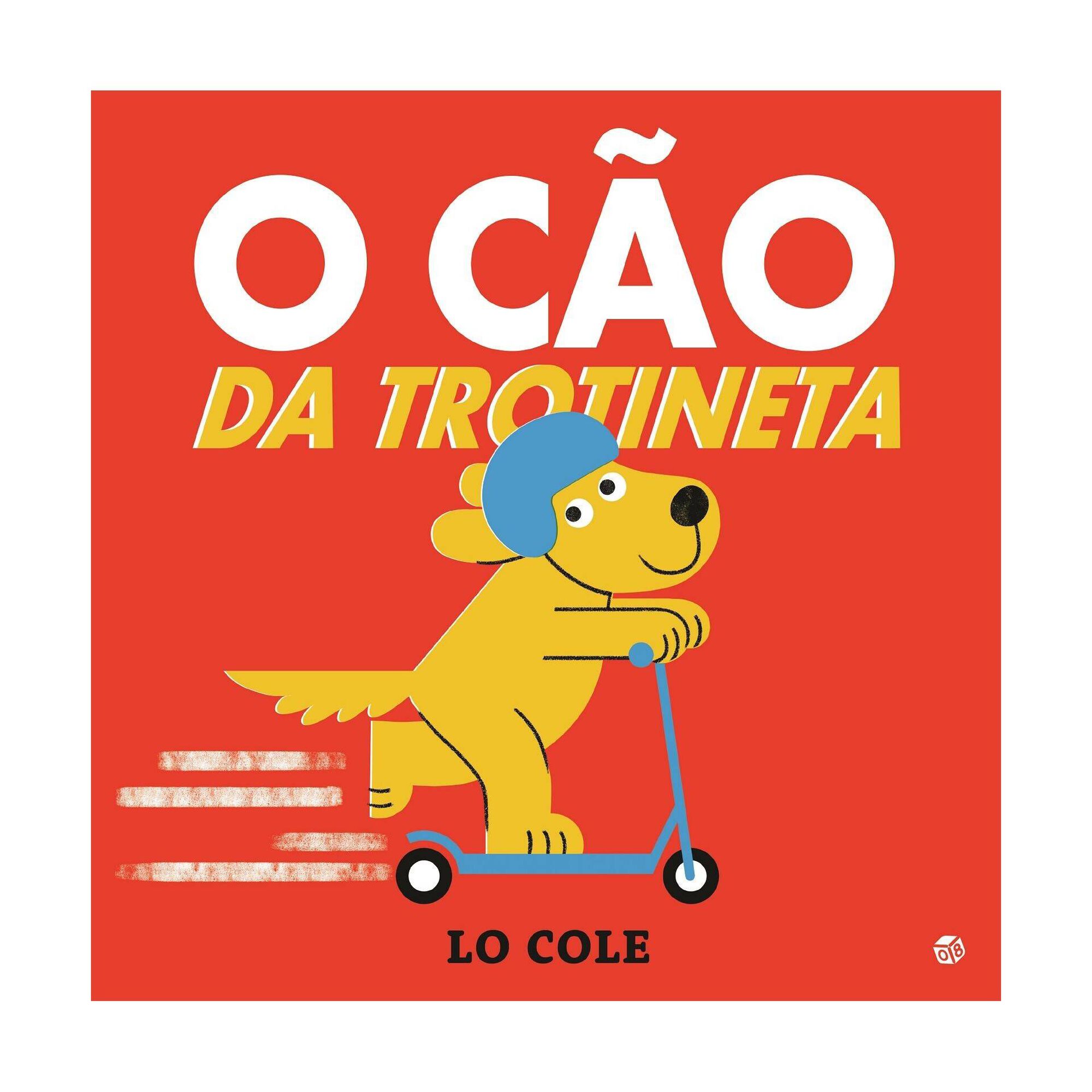 O C&atilde;o da Trotineta de Lo Cole