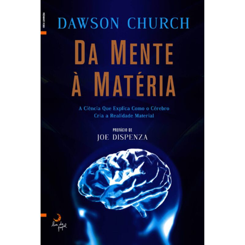 Da Mente à Matéria de Dawson Church