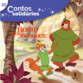 Contos Solid&aacute;rios 23 - Robin dos Bosques