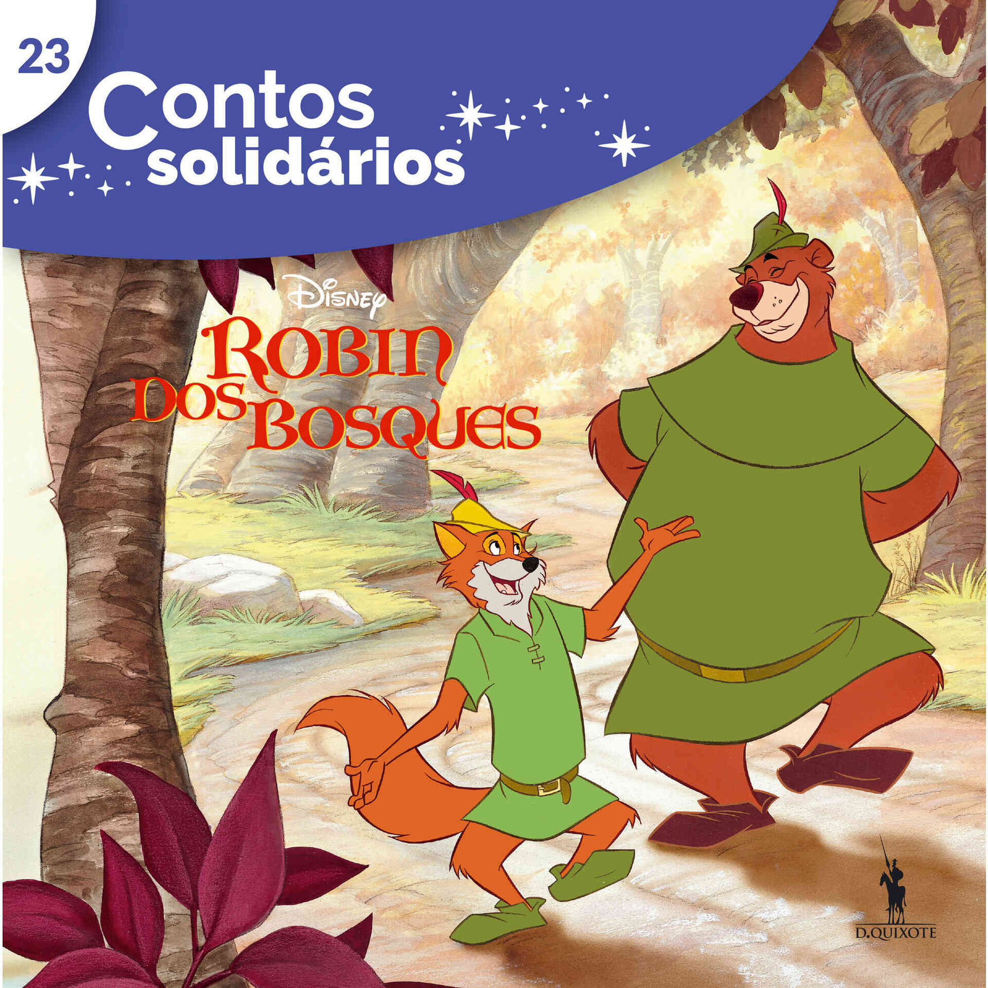 Contos Solidários 23 - Robin dos Bosques Contos Solidários 23 - Robin dos Bosques