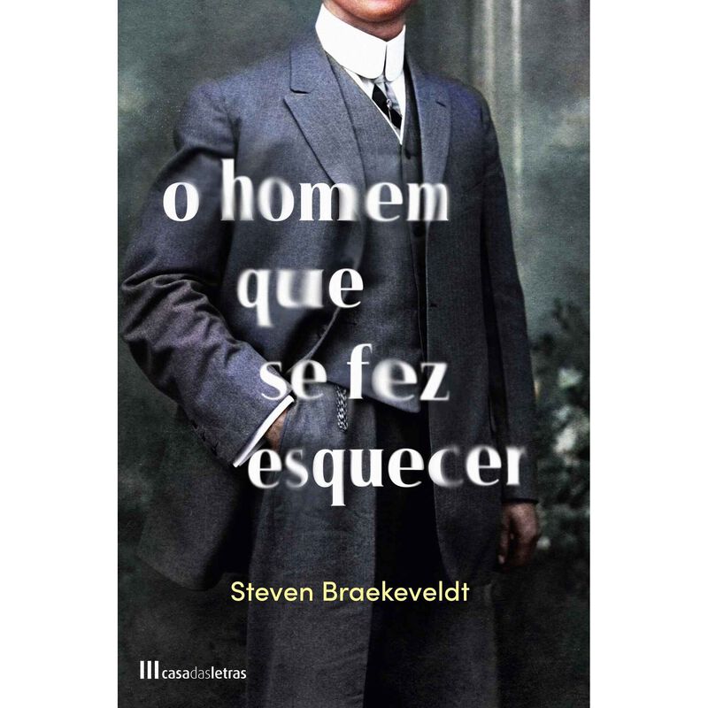 O Homem que se Fez Esquecer de Steven Braekeveldt