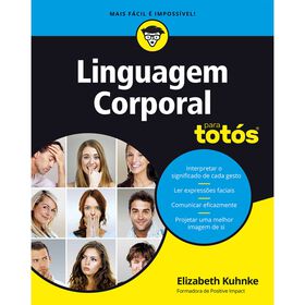 Linguagem Corporal Para Tot&oacute;s de Elizabeth Kuhnke