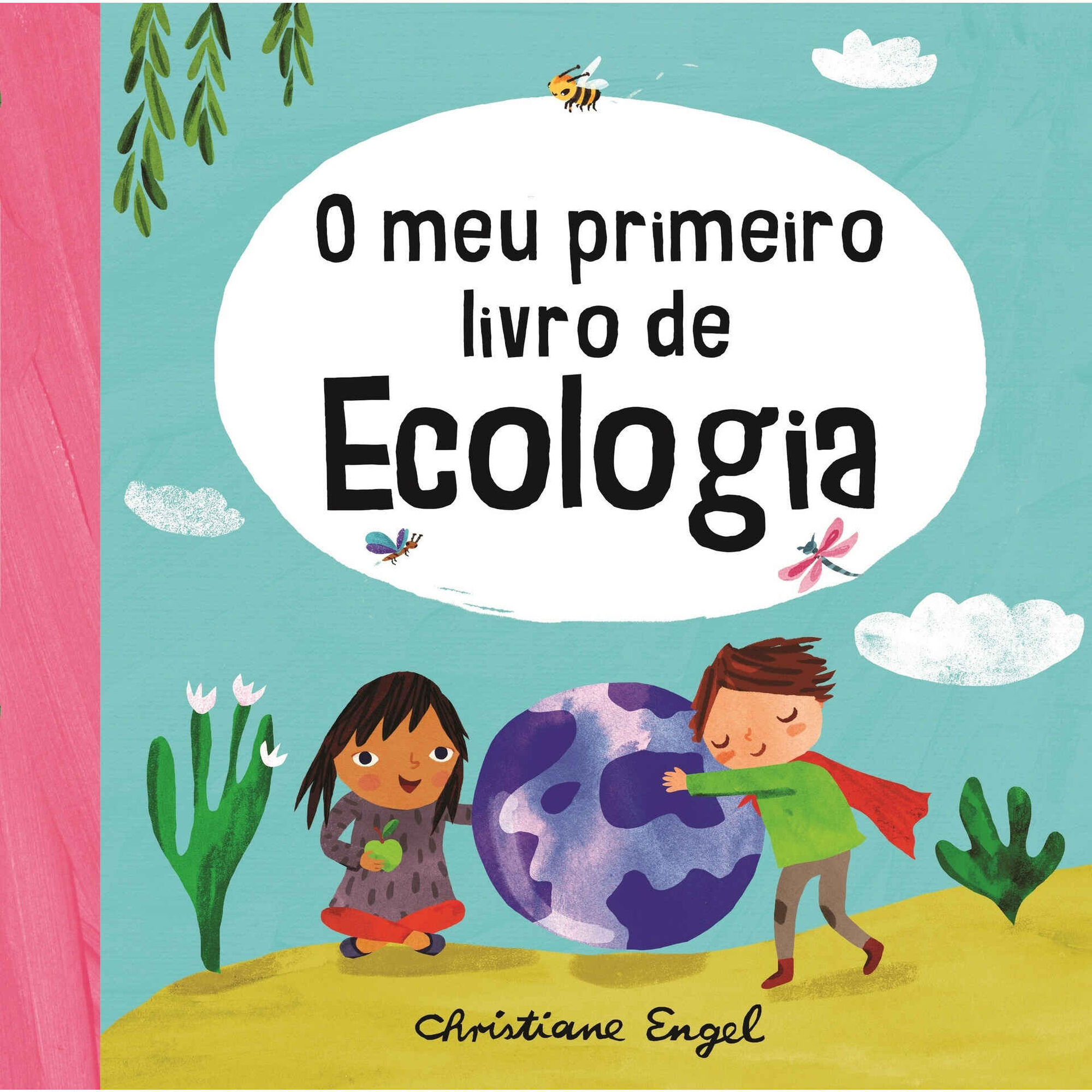 O Meu Primeiro Livro de Ecologia