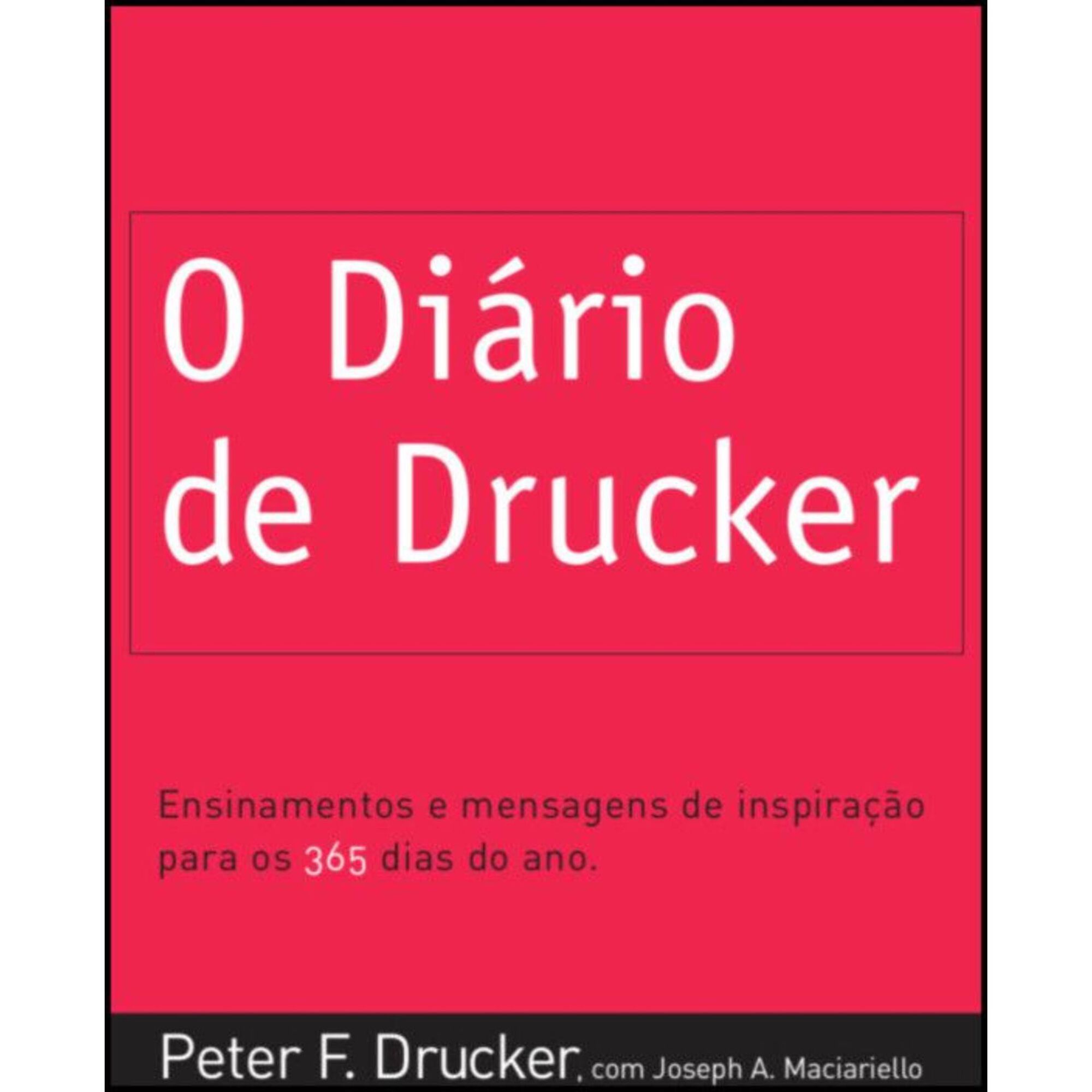 O Di&aacute;rio de Drucker