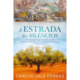 A Estrada dos Sil&ecirc;ncios de Carlos Vale Ferraz