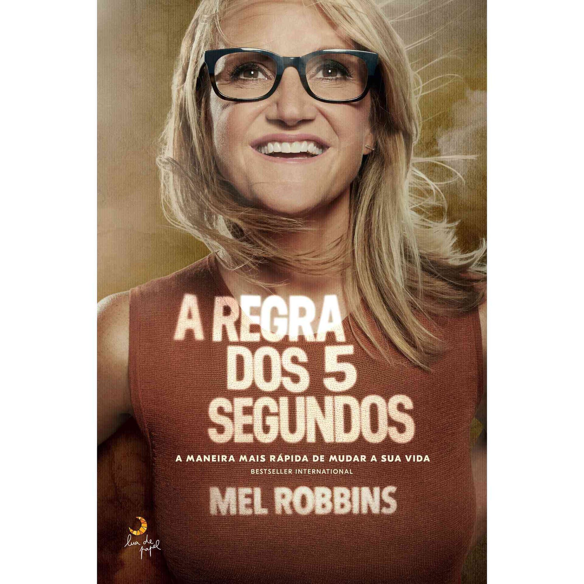 A Regra dos 5 Segundos de Mel Robbins