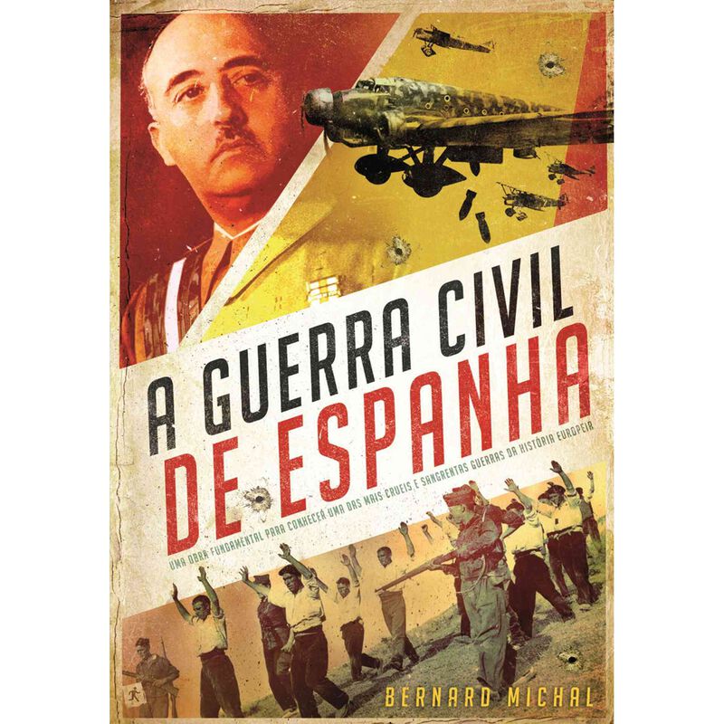 A Guerra Civil de Espanha de Bernard Michal