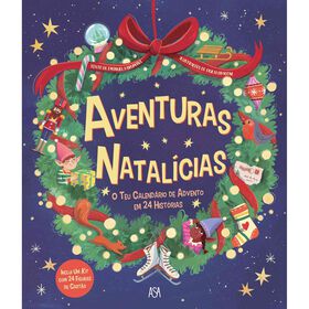 Aventuras Natal&iacute;cias - O Teu Calend&aacute;rio de Advento em 24 Hist&oacute;rias de Emanuela Brumana