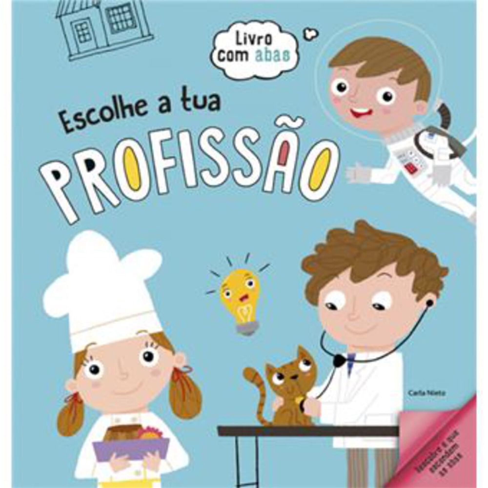Escolhe a Tua Profissão Escolhe a Tua Profissão