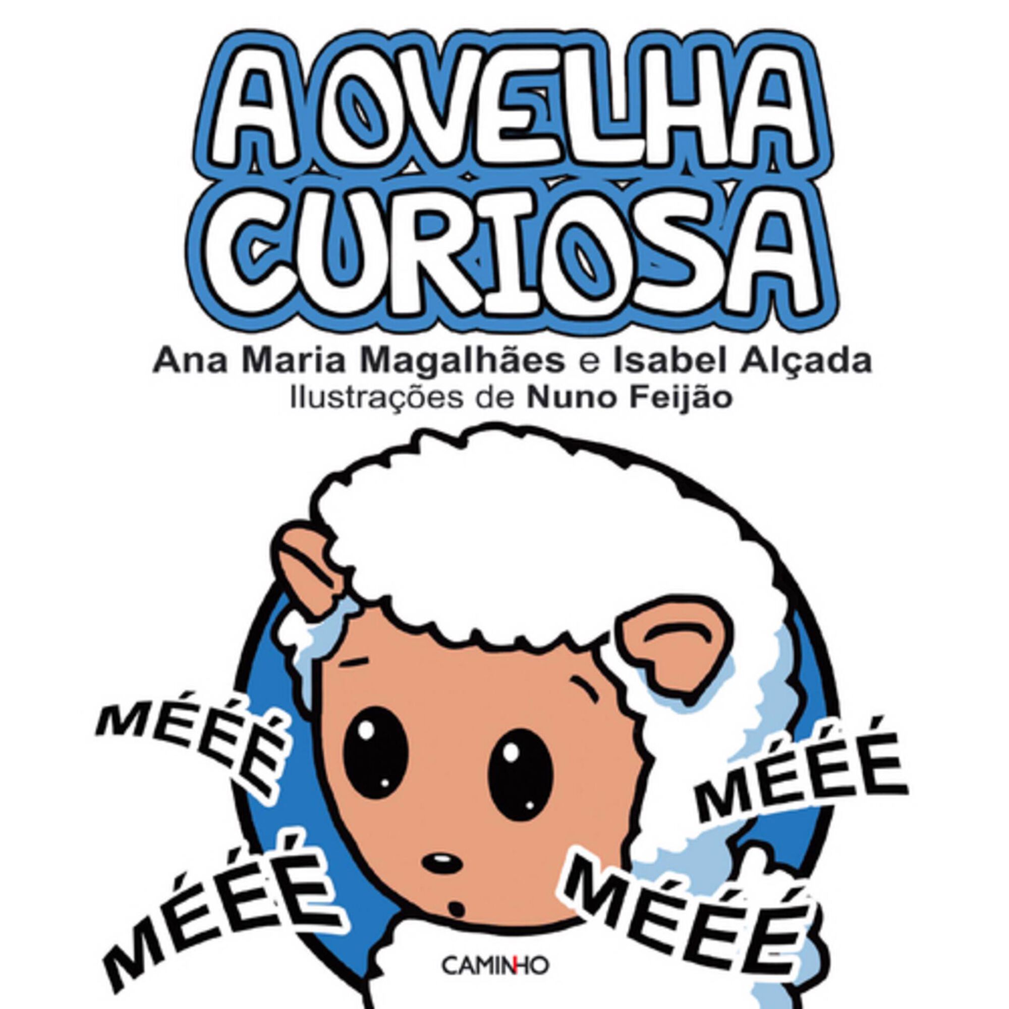 A Ovelha Curiosa de Ana Maria Magalh&atilde;es