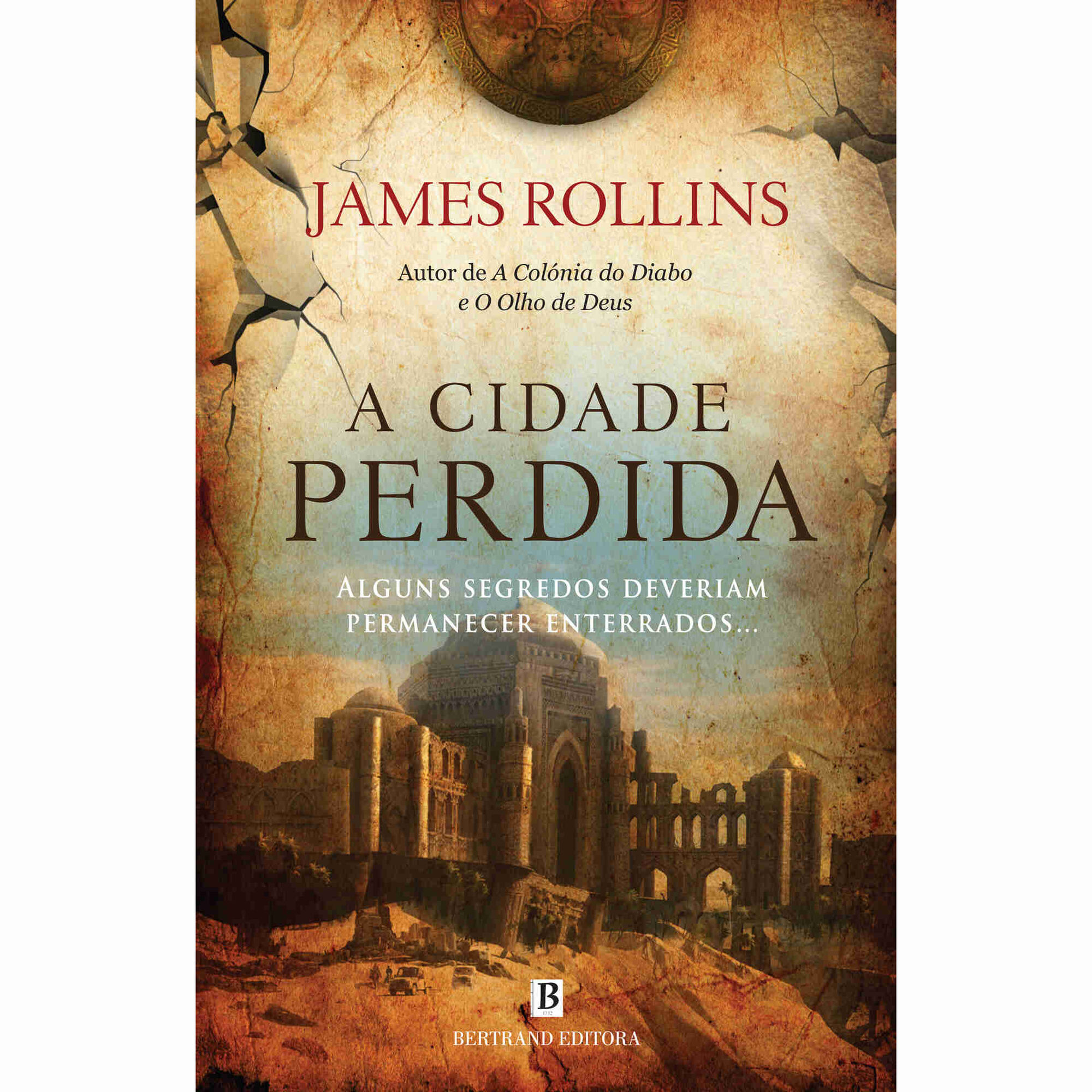 A Cidade Perdida de James Rollins