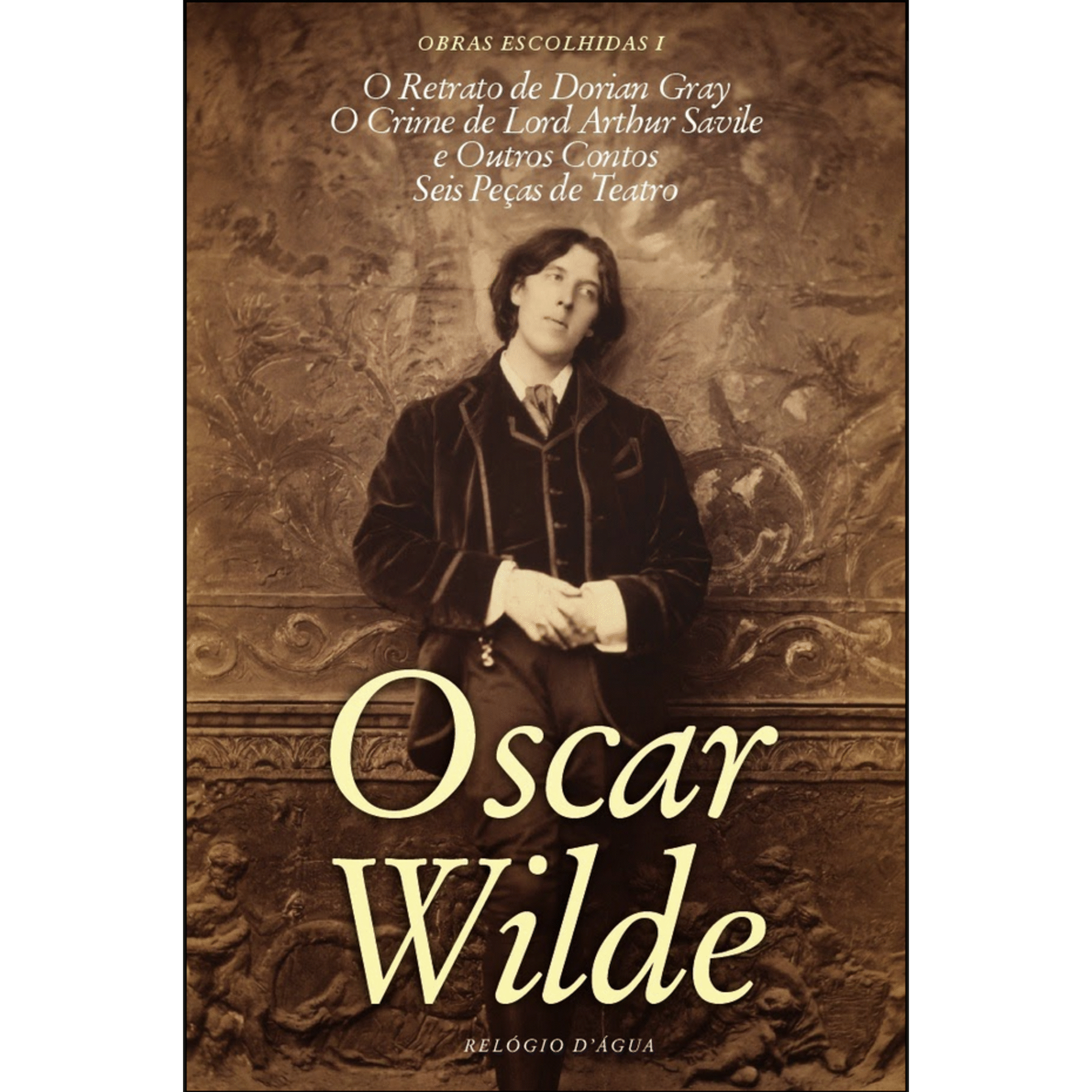 Obras Escolhidas I de Oscar Wilde