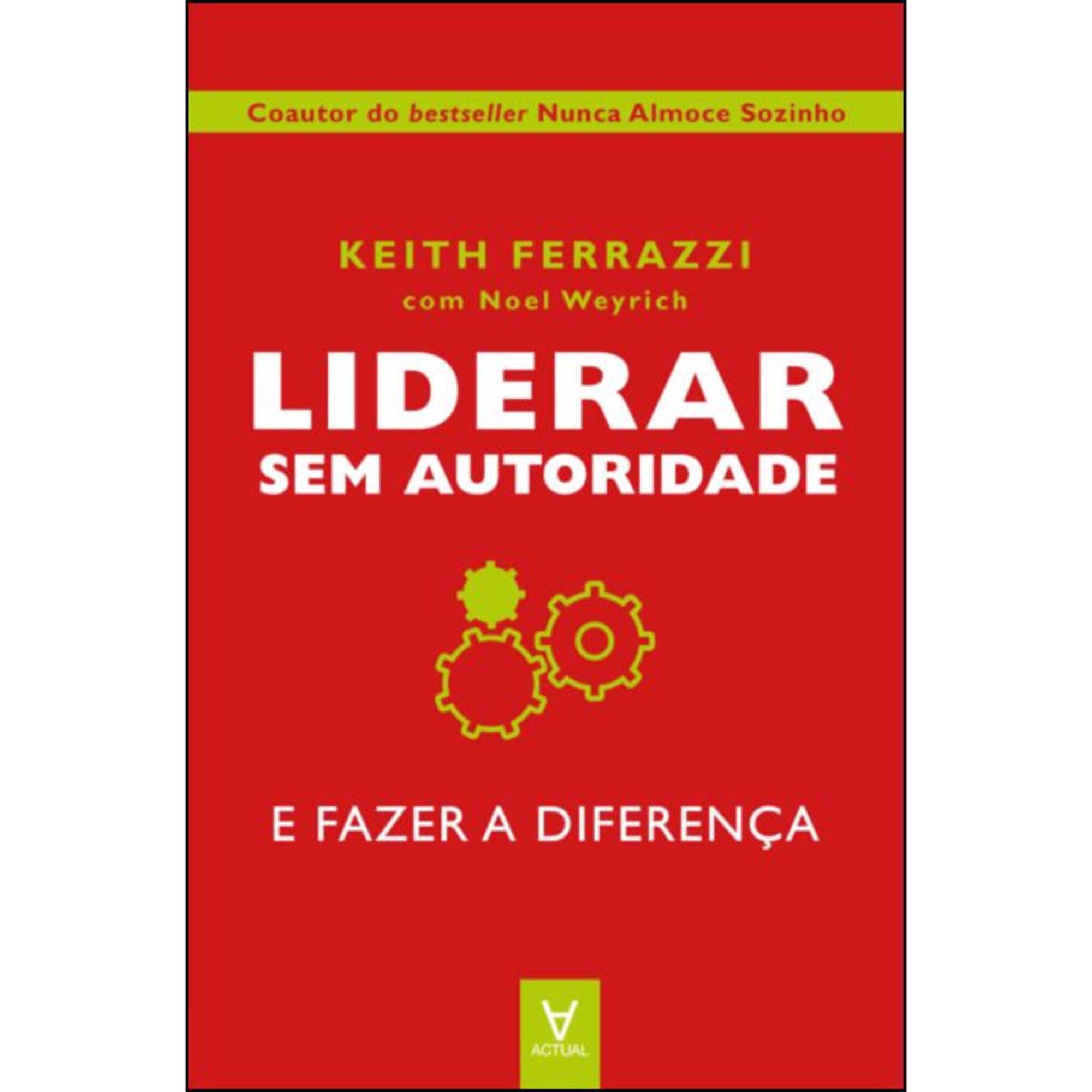 Liderar sem Autoridade
