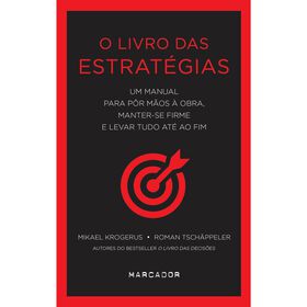 O Livro das Estrat&eacute;gias de Mikael Krogerus e Roman Tsch&auml;ppeler