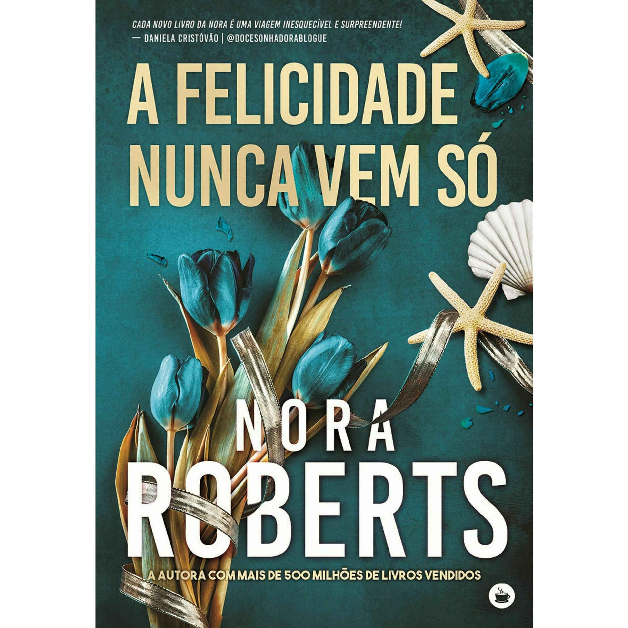 A Felicidade Nunca Vem Só