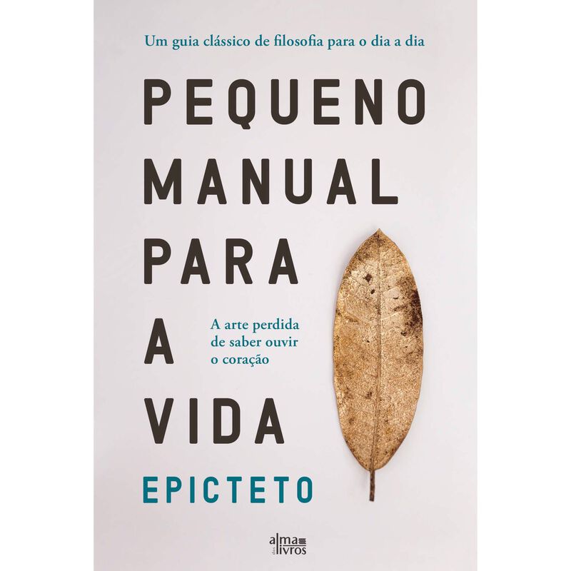 Pequeno Manual Para a Vida de Epicteto