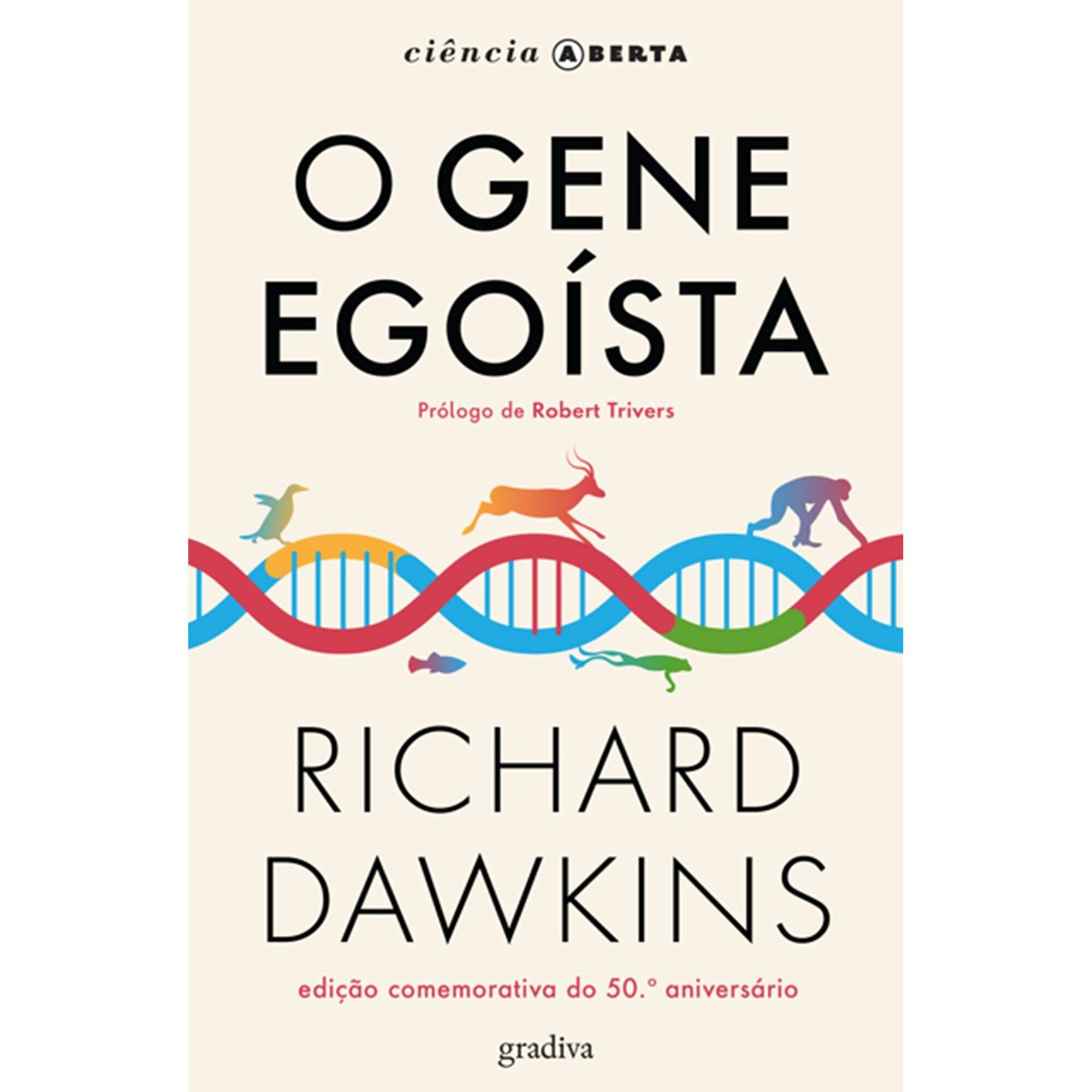 O Gene Ego&iacute;sta de Richard Dawkins
