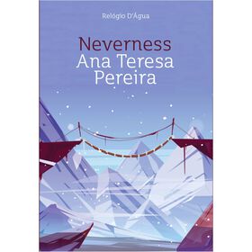 Neverness de Ana Teresa Pereira
